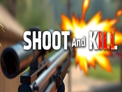 खेल Shoot and Kill