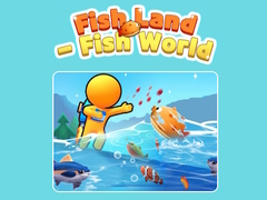 खेल Fish Land - Fish World 