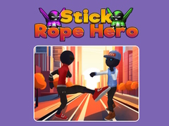 खेल Stick Rope Hero