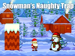 खेल Snowman’s Naughty Trap