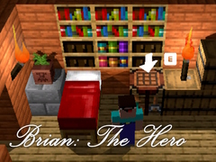 खेल Brian: The Hero