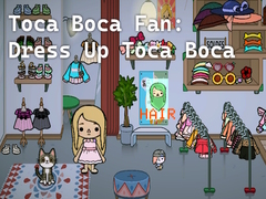 खेल Toca Boca Fan: Dress Up Toca Boca