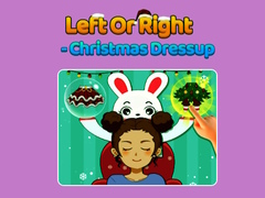 खेल Left Or Right - Christmas Dressup