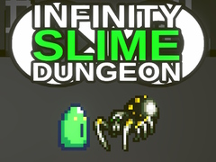 खेल Infinity Slime Dungeon