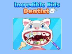 खेल Incredible Kids Dentist 