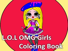 खेल L.O.L OMG Girls Coloring Book