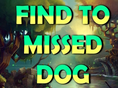 खेल Find To Missed Dog