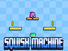 खेल Squish Machine