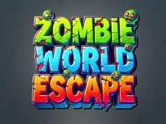 खेल Zombie World Escape