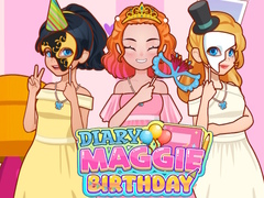 खेल Diary Maggie: Birthday