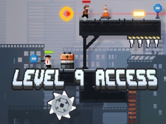 खेल Level 9 Access