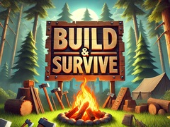 खेल Build & Survive