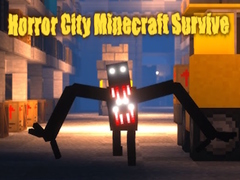 खेल Horror City Minecraft Survive