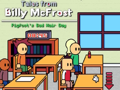 खेल Tales from Billy McFrost: Pigfoot’s Bad Hair Day