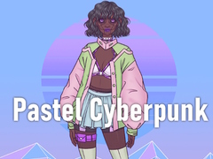 खेल Pastel Cyberpunk