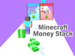 खेल Minecraft Money Stack