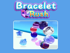 खेल Bracelet Rush