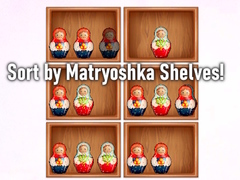 खेल Sort by Matryoshka Shelves!