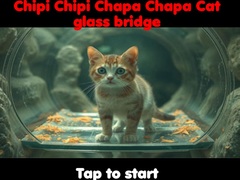 खेल Chipi Chipi Chapa Chapa Cat Glass Bridge 