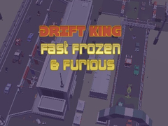 खेल Drift King Fast Frozen & Furious