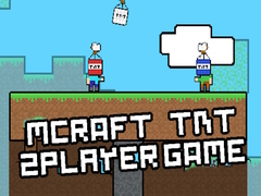 खेल MCraft TNT 2 Player Game