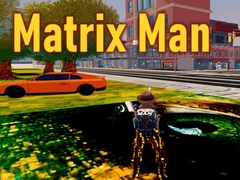 खेल Matrix Man