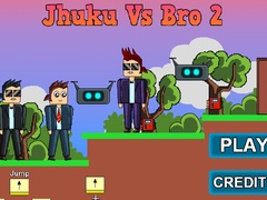 खेल Jhuku Vs Bro 2