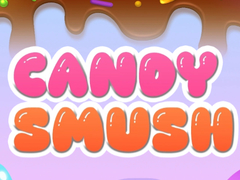 खेल Candy Smush