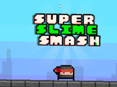 खेल Super Slime Smash