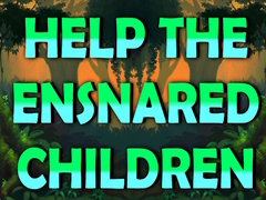 खेल Help The Ensnared Children