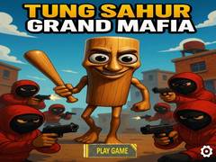 खेल Tung Sahur Grand Mafia
