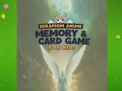 खेल Seraphim Anime Memory & Card Game for Kids