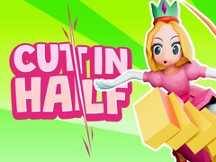 खेल Cut In Half