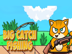 खेल Big Catch Fishing