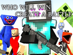 खेल Who Will Win Create a Battle