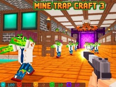 खेल Mine Trap Craft 3