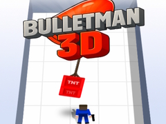 खेल BulletMan 3D
