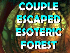 खेल Couple Escaped Esoteric Forest