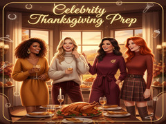 खेल Celebrity Thanksgiving Prep 
