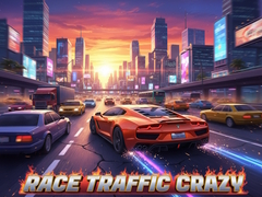 खेल Race Traffic Crazy