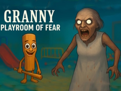 खेल Granny Playroom of Fear