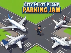 खेल City Pilot Plane Parking Jam
