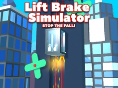 खेल Lift Brake Simulator