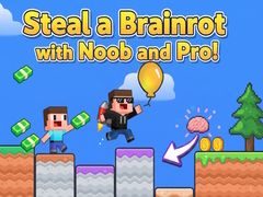 खेल Steal a Brainrot with Noob and Pro!
