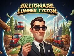 खेल Billionaire Lumber Tycoon